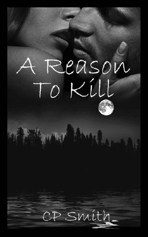 [Reason 02] • A Reason To Kill